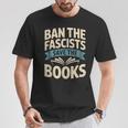 Ban The Fascists Save The Books Librarians Protest Book Bans T-Shirt Unique Gifts
