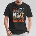 Ban Liars And Crooks Not History And Books Banned Book Lover T-Shirt Unique Gifts