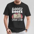 Banned Books Social Club T-Shirt Unique Gifts