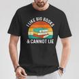 I Like Big Books & Cannot Lie Reading Bookworm Reader T-Shirt Unique Gifts I Like Big Books & Cannot Lie Reading Bookworm Reader T-Shirt Unique Gifts