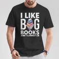 I Like BIG Books & I Cannot Lie T-Shirt Unique Gifts