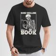 Bone-Chilling Book Skeleton Reading Bookworm Book Lovers T-Shirt Unique Gifts