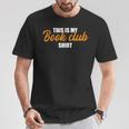 This Is My Book Club T-Shirt Unique Gifts
