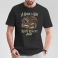 A Book A Day Keeps Reality Away T-Shirt Unique Gifts