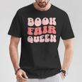 Book Fair Queen Women Library T-Shirt Unique Gifts Book Fair Queen Women Library T-Shirt Unique Gifts