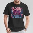 Book Fair Vibes Retro Teacher Reading Lovers Librarian T-Shirt Unique Gifts