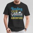 Book Librarian Reading Is The Greatest Adventure Book Lover T-Shirt Unique Gifts Book Librarian Reading Is The Greatest Adventure Book Lover T-Shirt Unique Gifts