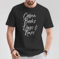Book Lover For Dog Owner Coffee Books Dogs & Naps T-Shirt Unique Gifts