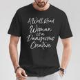 Book Lover Quote A Well Read Woman Is a Dangerous Creature T-Shirt Unique Gifts Book Lover Quote A Well Read Woman Is a Dangerous Creature T-Shirt Unique Gifts