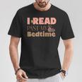 Book Lover I Read Past My Bedtime Bookworm Reader Librarian T-Shirt Unique Gifts Book Lover I Read Past My Bedtime Bookworm Reader Librarian T-Shirt Unique Gifts
