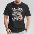 Book Lover Reading Makes Me Cappy Pun Capybara Reading T-Shirt Unique Gifts