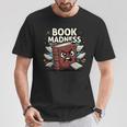 Book Madness Reading Lover School Humor T-Shirt Unique Gifts
