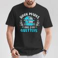Book Marks Are For Quitters Bookworm Reading T-Shirt Unique Gifts