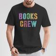 BOOKS CREW Hello Reader Ready Back To School T-Shirt Unique Gifts