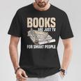Books Are Just TV For Smart People Librarian Library T-Shirt Unique Gifts