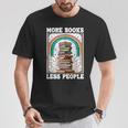 More Books Less People Mystic Book Rainbow Reading Book T-Shirt Unique Gifts