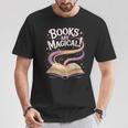 Books Are Magical T-Shirt Unique Gifts Books Are Magical T-Shirt Unique Gifts