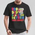 Bro Did You Even Return Your Books Librarian School T-Shirt Unique Gifts Bro Did You Even Return Your Books Librarian School T-Shirt Unique Gifts
