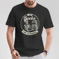 I Buy Books Like I’m Immortal Skeleton Bookworm Gothic T-Shirt Unique Gifts I Buy Books Like I’m Immortal Skeleton Bookworm Gothic T-Shirt Unique Gifts