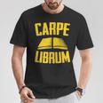 Carpe Librum Latin Language Lover Book Reading LIterary T-Shirt Unique Gifts Carpe Librum Latin Language Lover Book Reading LIterary T-Shirt Unique Gifts