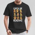 Catch Me Reading Christmas Gingerbread Man Teacher Book T-Shirt Unique Gifts