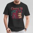 Chapter 30 Gothic 30th Birthday Book Lover Dark Romance T-Shirt Unique Gifts