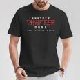 Another Chapter Done More Chapters To Come Book Lover T-Shirt Unique Gifts