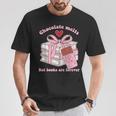 Chocolate Melts But Books Are Forever Booktrovert T-Shirt Unique Gifts