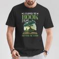 I Closed My Book To Be Here So This Better Be Good _ _- T-Shirt Unique Gifts