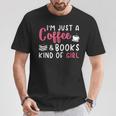 Coffee Lover Saying For Women Book Reading Club Librarian T-Shirt Unique Gifts