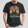 All The Cool Kids Are Reading Retro Book Lovers Reader Nerd T-Shirt Unique Gifts All The Cool Kids Are Reading Retro Book Lovers Reader Nerd T-Shirt Unique Gifts
