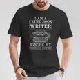 Crime Book Writer Ignore Browsing History I Am An Author T-Shirt Unique Gifts