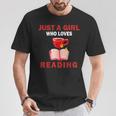 Cute Just A Girl Who Loves Reading Books Women And Girls T-Shirt Unique Gifts