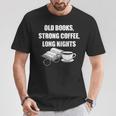 Dark Academia Aesthetic Old Books Strong Coffee Long Nights T-Shirt Unique Gifts Dark Academia Aesthetic Old Books Strong Coffee Long Nights T-Shirt Unique Gifts
