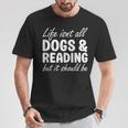 Dogs And Reading I Love Dogs I Love Reading And Books T-Shirt Unique Gifts Dogs And Reading I Love Dogs I Love Reading And Books T-Shirt Unique Gifts