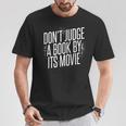 Don't Judge A Book By Its Movie T-Shirt Unique Gifts