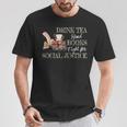 Drink Tea Read Books Fight For Social Justice T-Shirt Unique Gifts Drink Tea Read Books Fight For Social Justice T-Shirt Unique Gifts