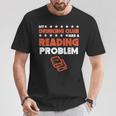 My Drinking Club Has A Reading Problem Book Club T-Shirt Unique Gifts My Drinking Club Has A Reading Problem Book Club T-Shirt Unique Gifts