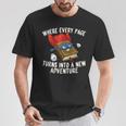 Every Page a New Adventure Book Lover T-Shirt Unique Gifts Every Page a New Adventure Book Lover T-Shirt Unique Gifts