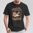 Words Flow Better Caffeine Coffee Drinker Book Writer T-Shirt Unique Gifts