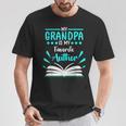 My Grandpa Is My Favorite Author Write Book T-Shirt Unique Gifts My Grandpa Is My Favorite Author Write Book T-Shirt Unique Gifts