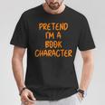 Halloween Pretend I'm Book Character Costume Lazy Adult Kids T-Shirt Unique Gifts Halloween Pretend I'm Book Character Costume Lazy Adult Kids T-Shirt Unique Gifts