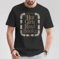 Hot Girls Read Books T-Shirt Unique Gifts