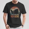 Ich HöR' Dich Nicht Ich Lese Reading Book Worm T-Shirt Unique Gifts