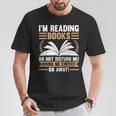 I'm Reading Books Do Not Disturb Me Read T-Shirt Unique Gifts