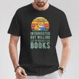 Introverted But Willing To Discuss Books Cute Literary Dog For Men Women T-Shirt Unique Gifts Introverted But Willing To Discuss Books Cute Literary Dog For Men Women T-Shirt Unique Gifts