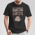 If It Involves Books & Pajamas Count Me In Cute Pajama Night T-Shirt Unique Gifts If It Involves Books & Pajamas Count Me In Cute Pajama Night T-Shirt Unique Gifts