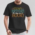 It's My Birthday So Buy Me a Book Birthday Tee T-Shirt T-Shirt Unique Gifts