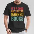 It's A Good Day To Read Banned Books Banned Books T-Shirt Unique Gifts It's A Good Day To Read Banned Books Banned Books T-Shirt Unique Gifts