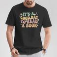 It's A Good Day To Read A Book Kids Reading Teacher Bookworm T-Shirt Unique Gifts It's A Good Day To Read A Book Kids Reading Teacher Bookworm T-Shirt Unique Gifts